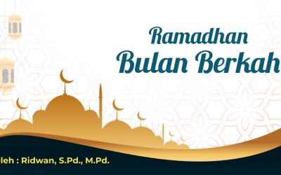 Ramadhan Bulan Berkah